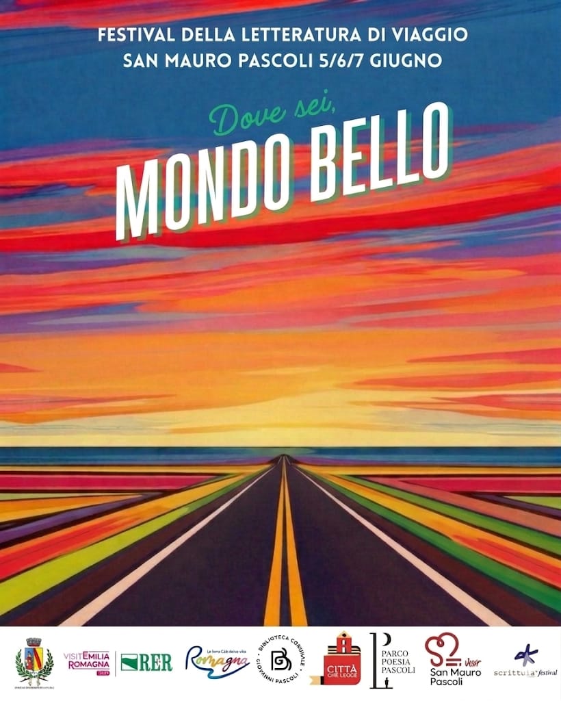 "DOVE SEI, MONDO BELLO" - Festival della letteratura di viaggio